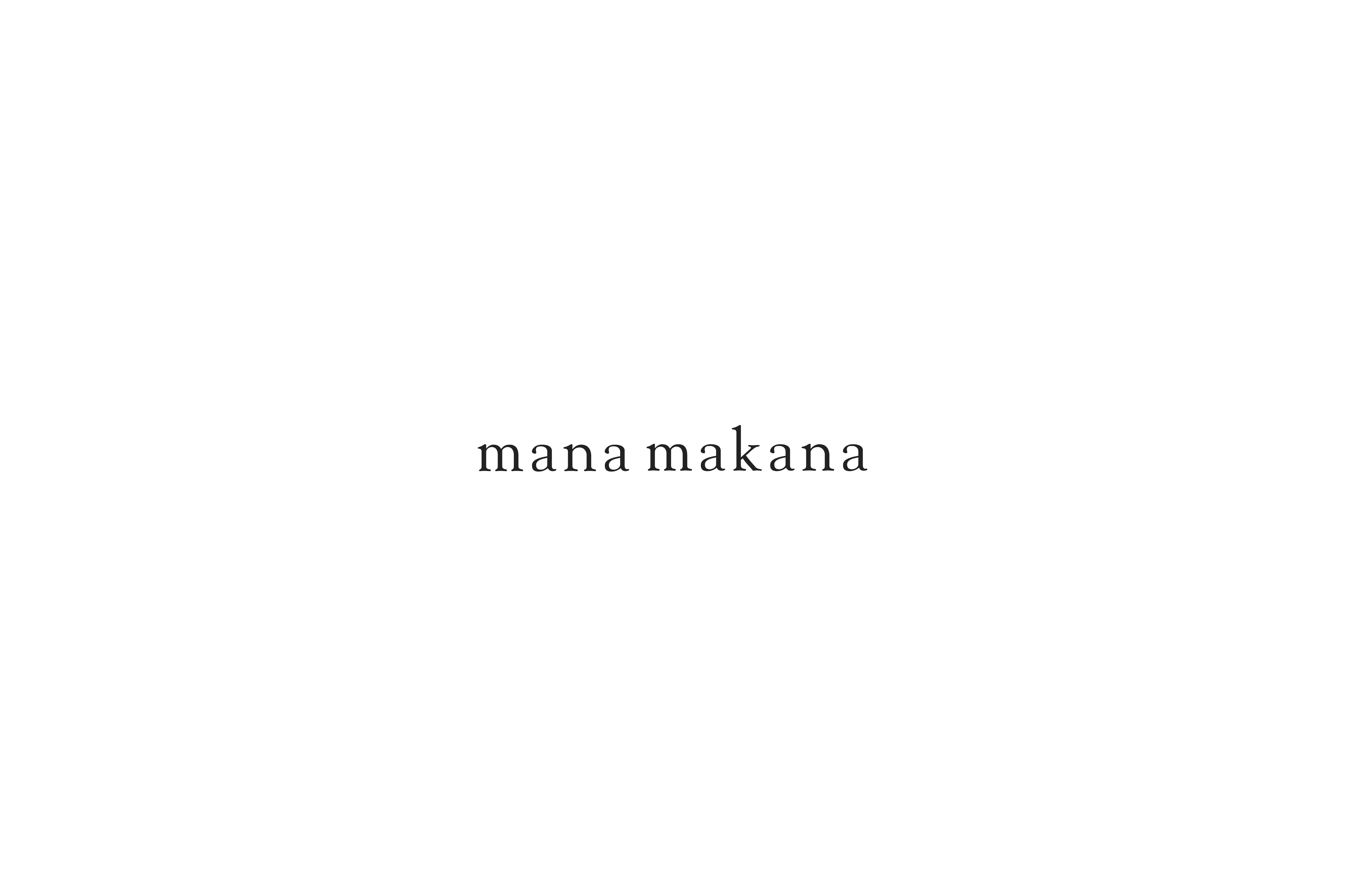 mana makana